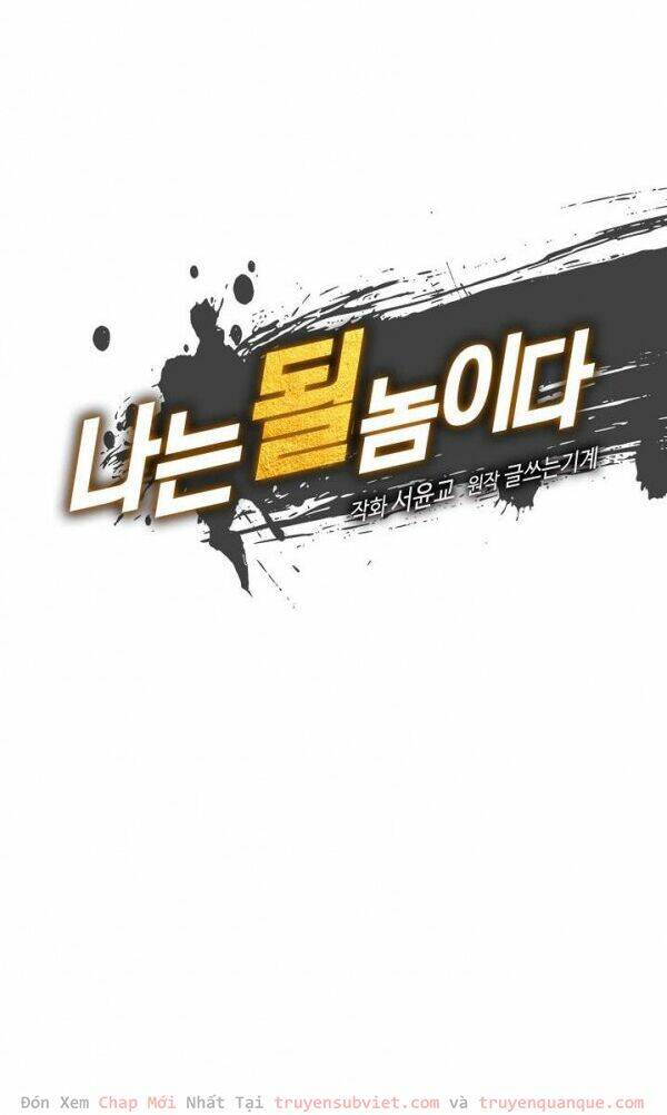 Tôi Sinh Ra Để Làm Người Vĩ Đại Chapter 58 - Trang 2