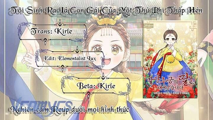 Tôi Sinh Ra Là Con Gái Của Một Thứ Phi Thấp Hèn Chapter 43 - Trang 2