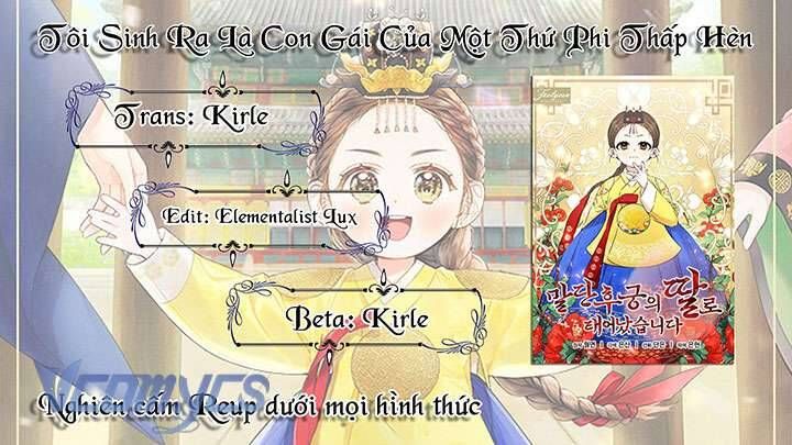 Tôi Sinh Ra Là Con Gái Của Một Thứ Phi Thấp Hèn Chapter 56 - Trang 2