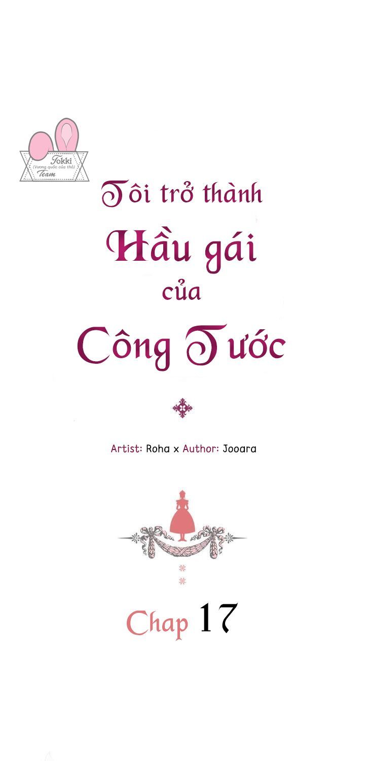 Tôi Trở Thành Hầu Gái Của Một Công Tước Chapter 17 - Trang 2