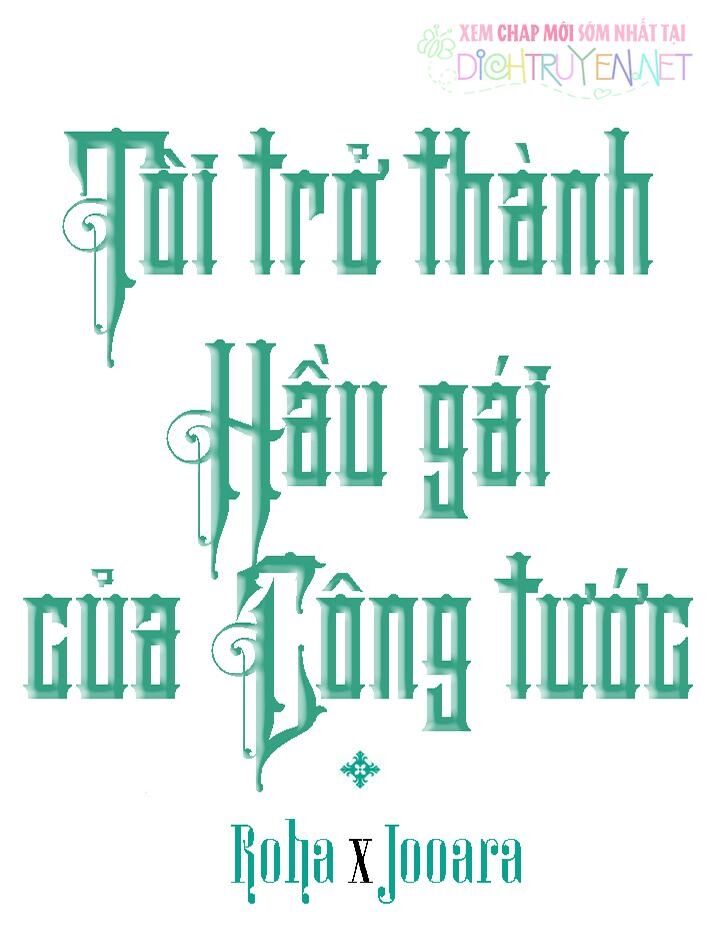 Tôi Trở Thành Hầu Gái Của Một Công Tước Chapter 51 - Trang 2