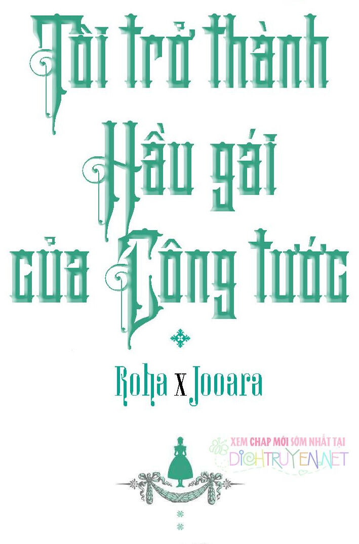 Tôi Trở Thành Hầu Gái Của Một Công Tước Chapter 52 - Trang 2