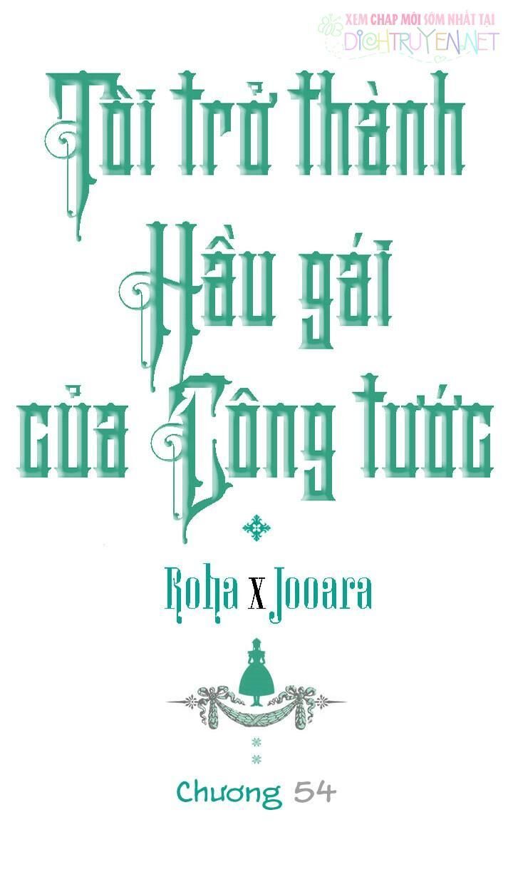 Tôi Trở Thành Hầu Gái Của Một Công Tước Chapter 54 - Trang 2