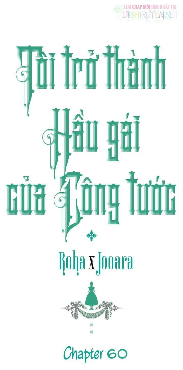 Tôi Trở Thành Hầu Gái Của Một Công Tước Chapter 60 - Trang 2