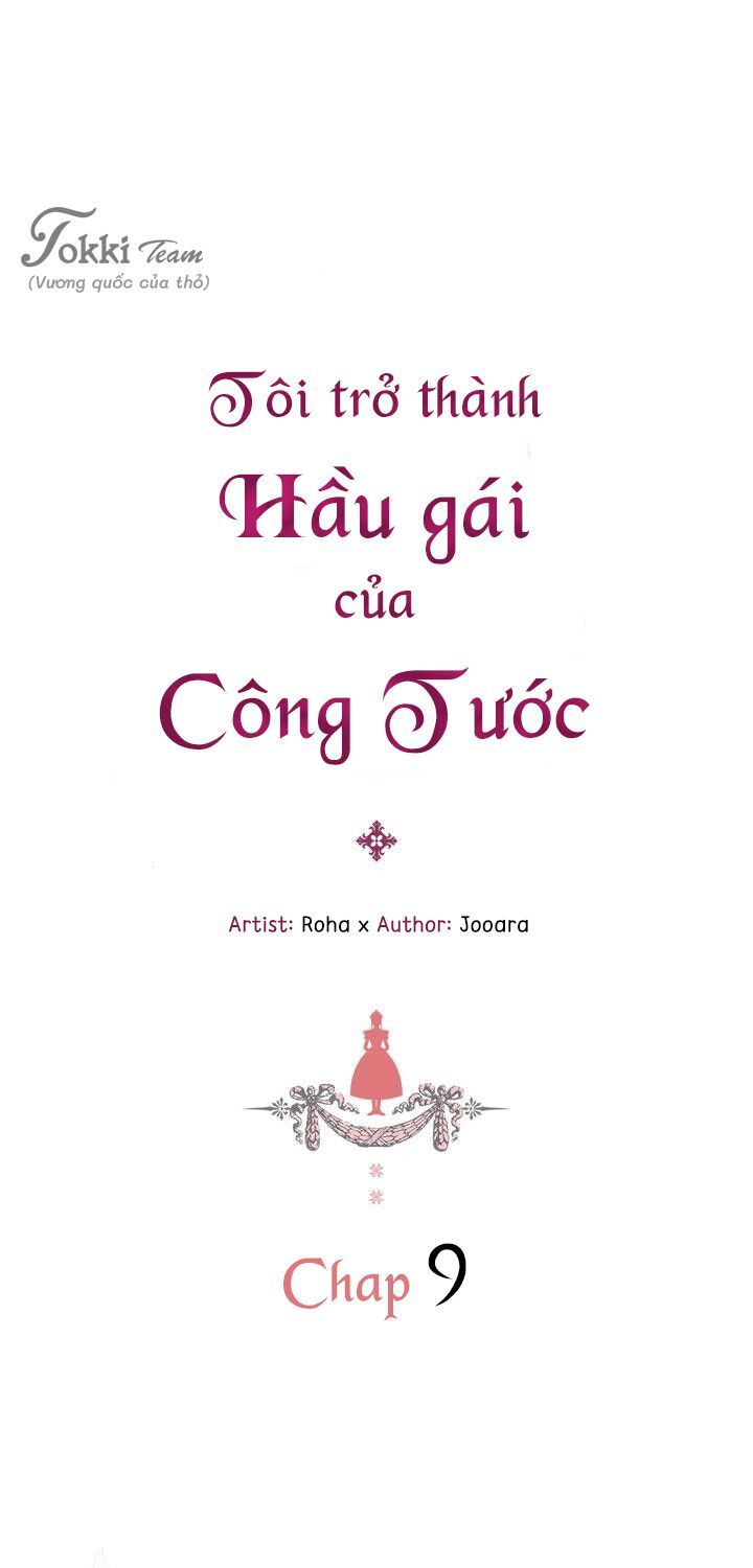 Tôi Trở Thành Hầu Gái Của Một Công Tước Chapter 9 - Trang 2