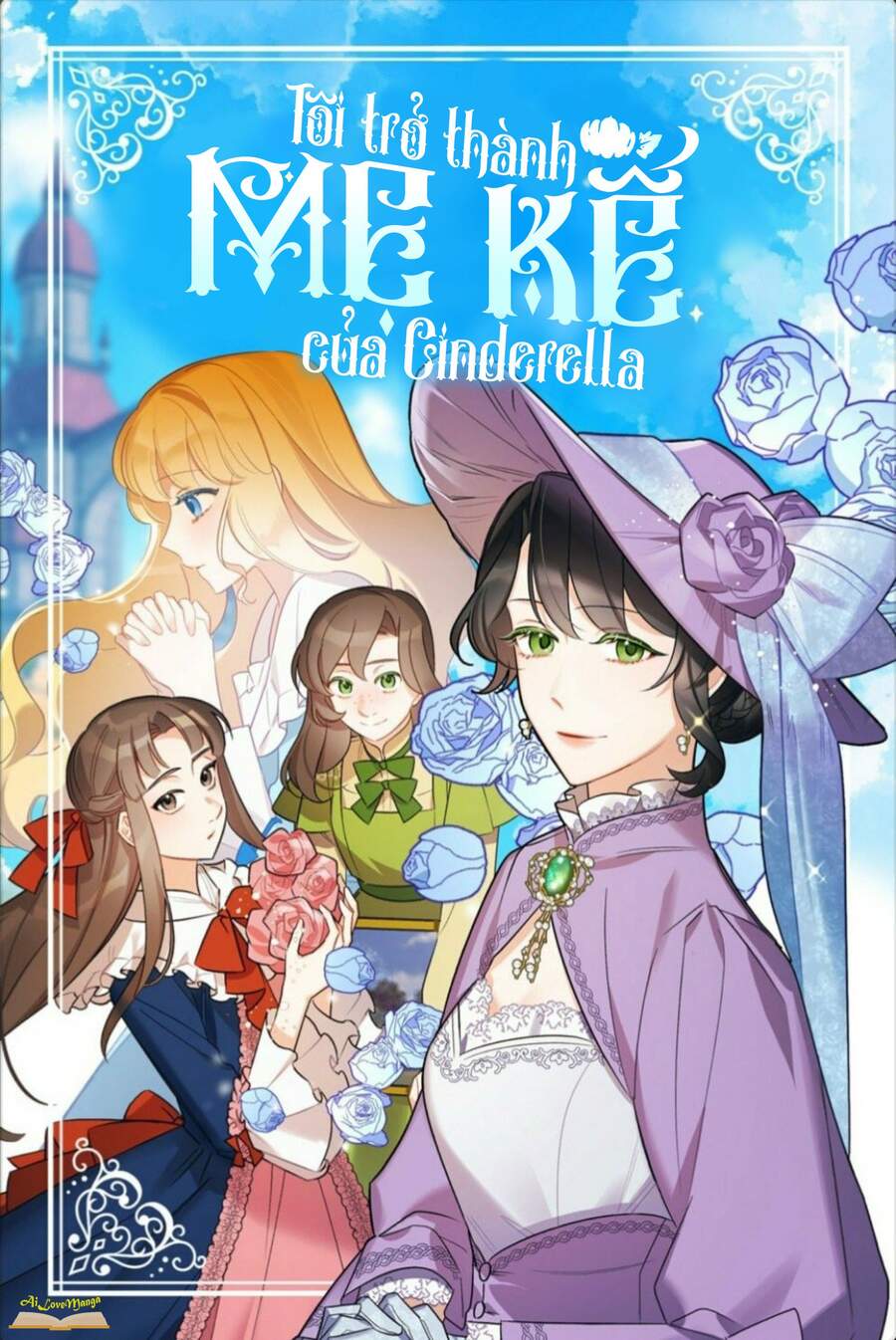Tôi Trở Thành Mẹ Kế Của Cinderella Chapter 44 - Trang 2