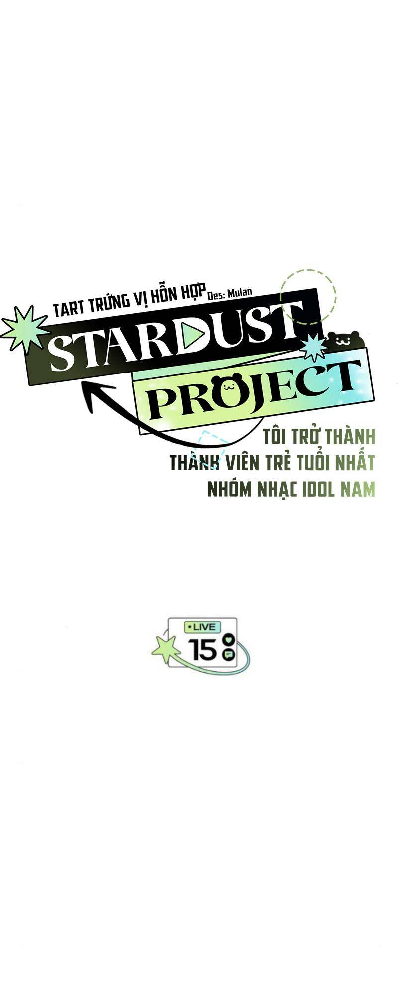 Tôi Trở Thành Thành Viên Trẻ Tuổi Nhất Nhóm Nhạc Idol Nam Chapter 15 - Trang 2