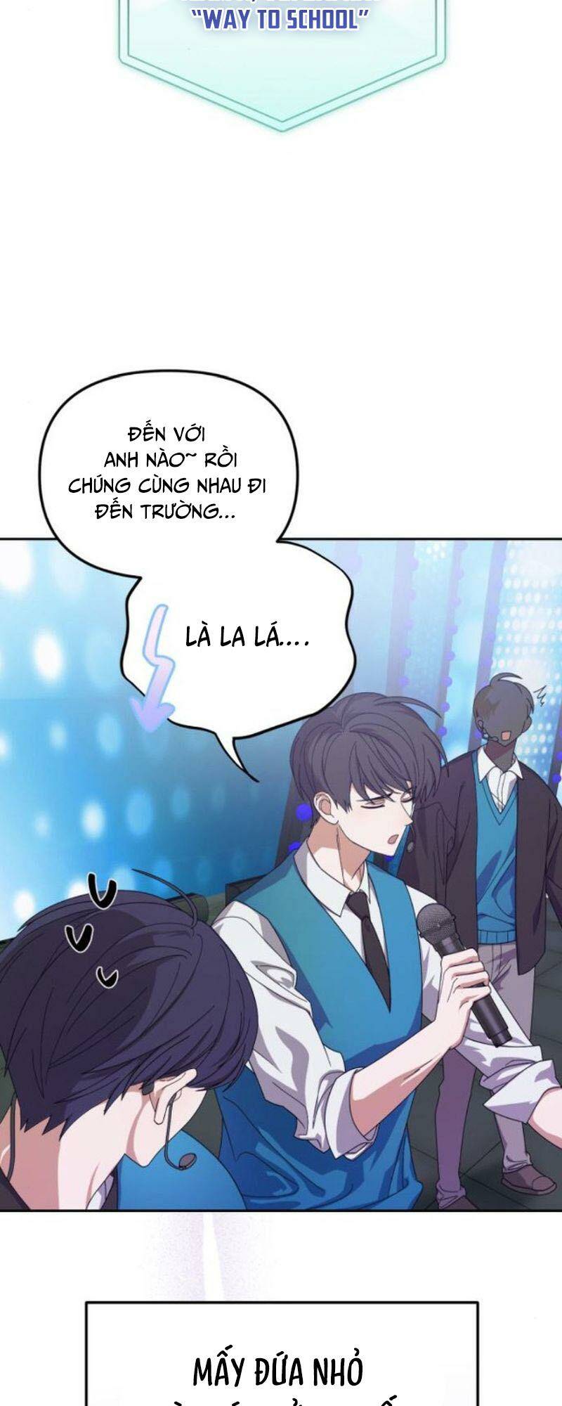 Tôi Trở Thành Thành Viên Trẻ Tuổi Nhất Nhóm Nhạc Idol Nam Chapter 17 - Trang 2