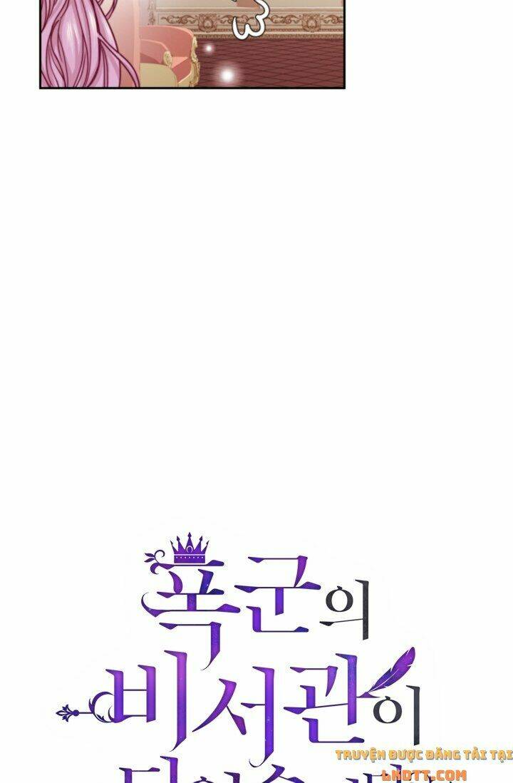 Tôi Trở Thành Thư Ký Của Bạo Chúa Chapter 3 - Trang 2