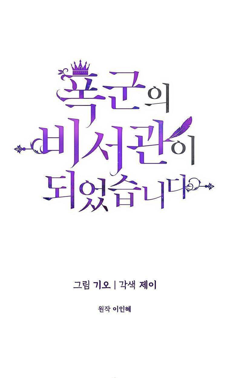 Tôi Trở Thành Thư Ký Của Bạo Chúa Chapter 68 - Trang 2