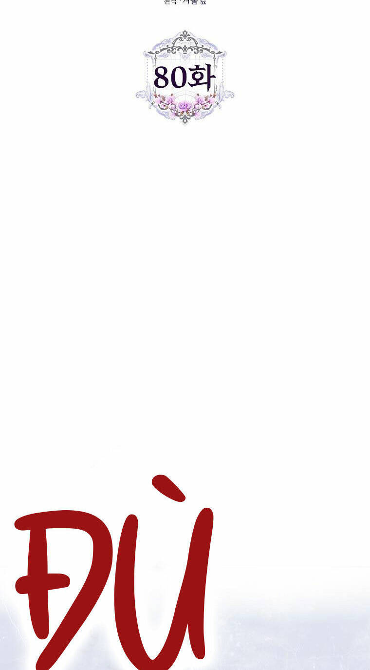 Tôi Trở Thành Vợ Nam Chính Chapter 80 - Trang 2