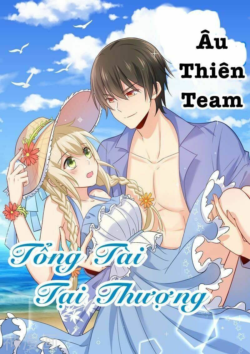 Tổng Tài Tại Thượng Chapter 317 - Trang 2