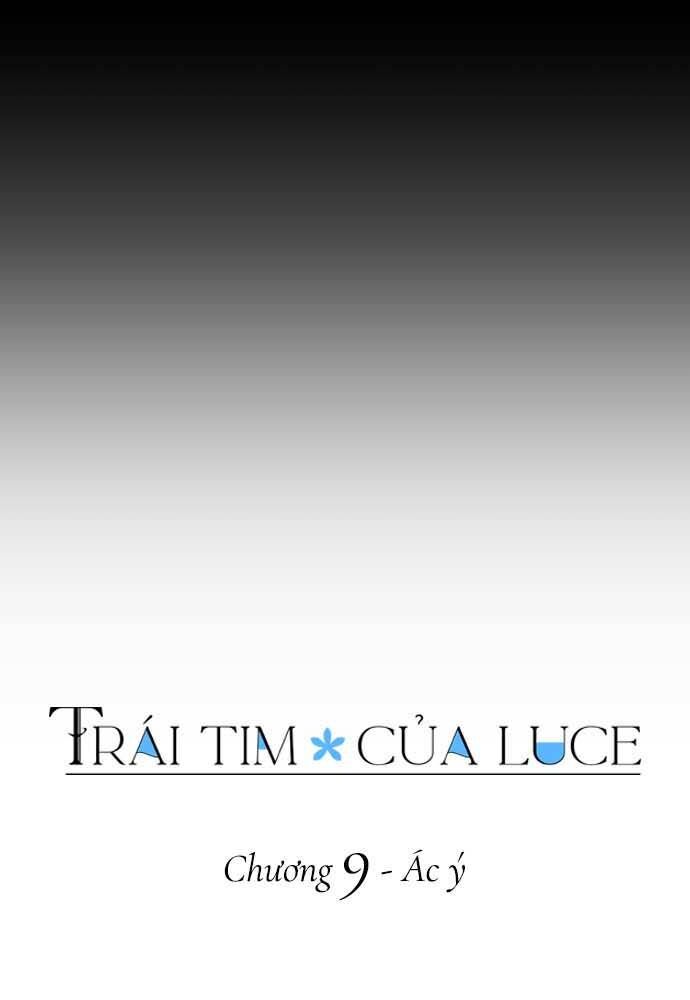 Trái Tim Của Luce Chapter 9 - Trang 2