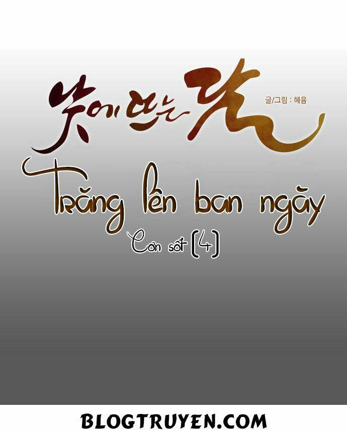 Trăng Lên Ban Ngày Chapter 104 - Trang 2