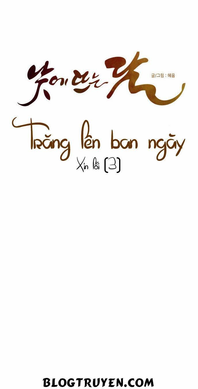 Trăng Lên Ban Ngày Chapter 36 - Trang 2