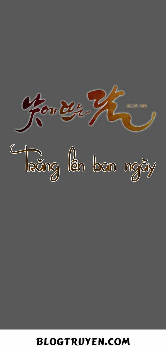Trăng Lên Ban Ngày Chapter 48 - Trang 2