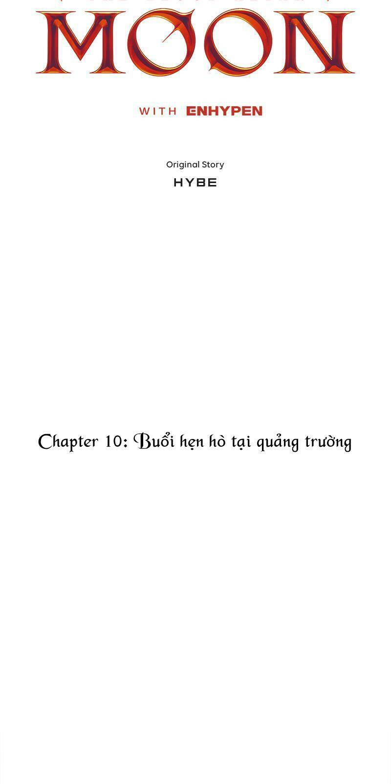 Trăng Tối: Kỉ Nguyên Máu Chapter 10 - Trang 2