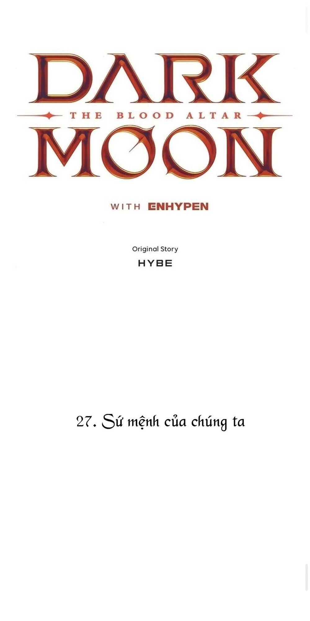 Trăng Tối: Kỉ Nguyên Máu Chapter 27 - Trang 2