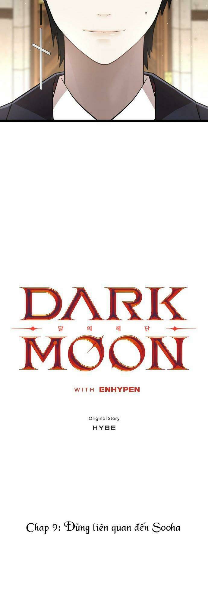 Trăng Tối: Kỉ Nguyên Máu Chapter 9 - Trang 2