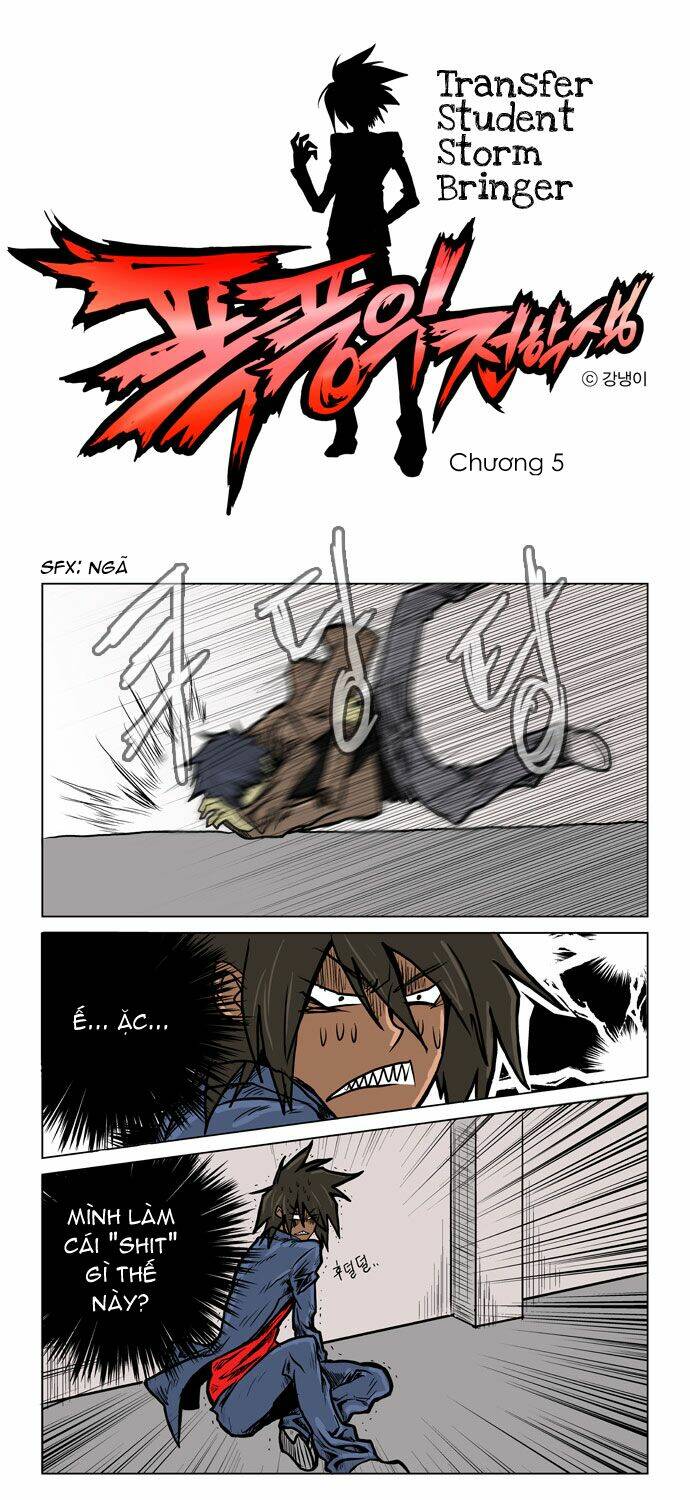 Transfer Student Storm Bringer Chapter 5 - Trang 2
