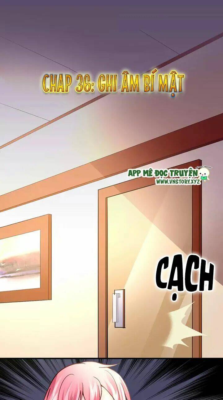 Trò Chơi Săn Tình – Tổng Tài Khó Kìm Lòng Chapter 36 - Trang 2