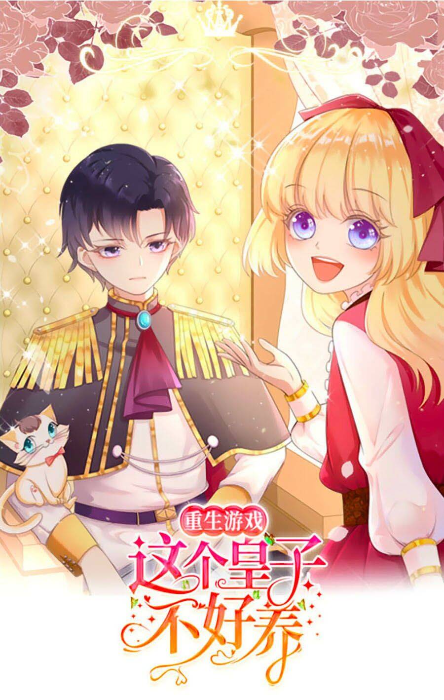 Trò Chơi Trọng Sinh: Hoàng Tử Khó Chiều Chapter 1 - Trang 2