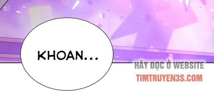 Trở Lại Làm Idol Chapter 16 - Trang 2