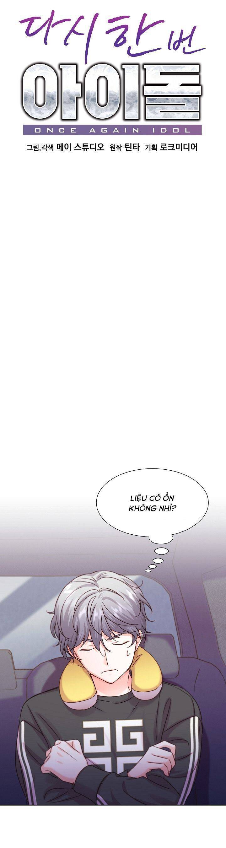 Trở Lại Làm Idol Chapter 47 - Trang 2