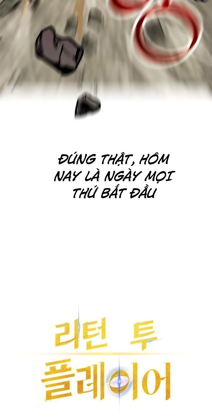 Trở Lại Thành Người Chơi Chapter 2 - Trang 2