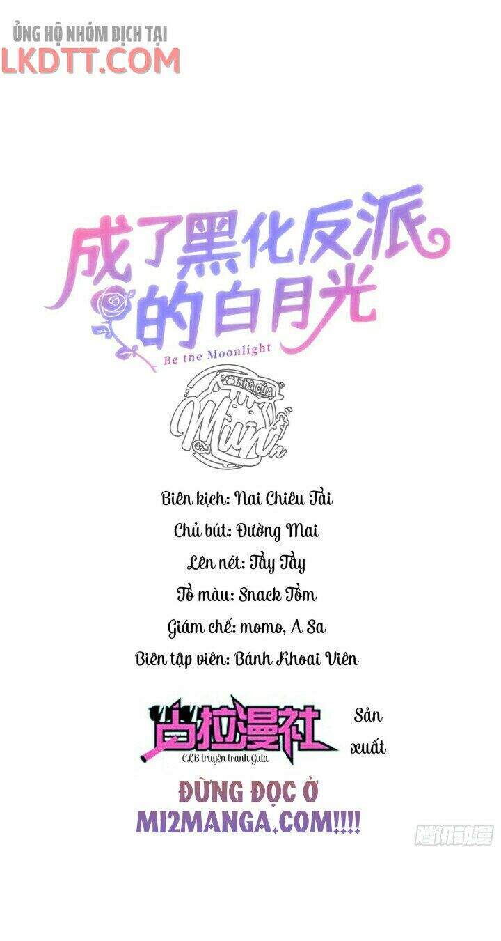 Trở Thành Bạch Nguyệt Quang Của Phản Diện Hắc Hóa Chapter 3 - Trang 2