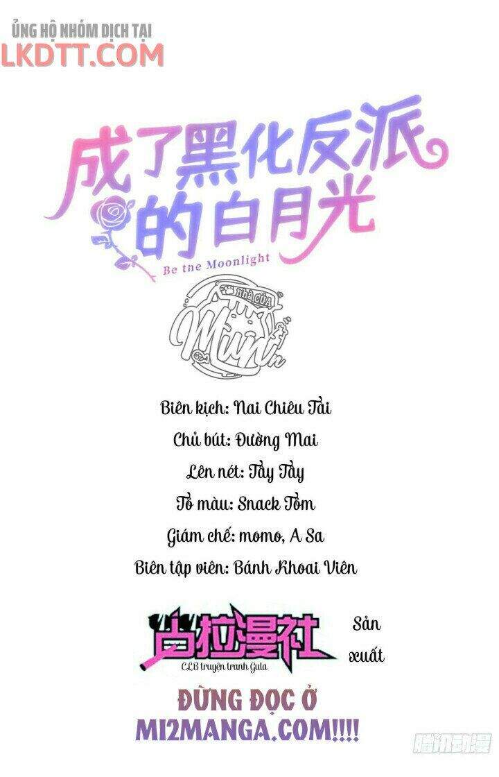 Trở Thành Bạch Nguyệt Quang Của Phản Diện Hắc Hóa Chapter 4 - Trang 2