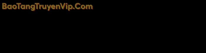Trở Thành Man Di Ở Thế Giới Fantasy Chapter 10 - Trang 2