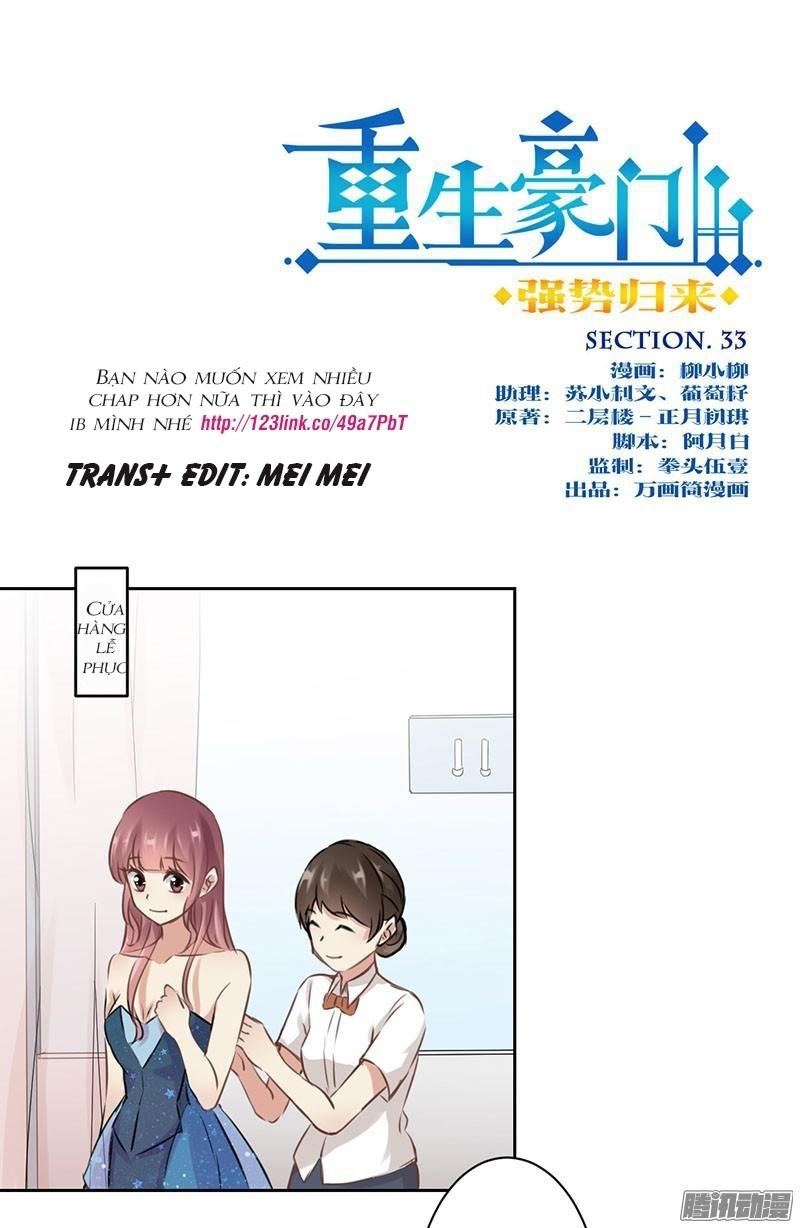 Trọng Sinh Chi Hao Môn Cường Thế Quy Lai Chapter 33 - Trang 2