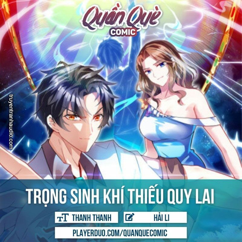 Trọng Sinh Khí Thiếu Quy Lai Chapter 120 - Trang 2
