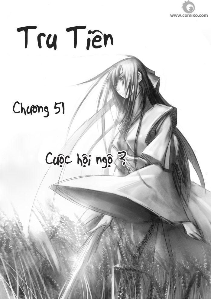 Tru Tiên – Celestial Destroyer Chapter 51 - Trang 2