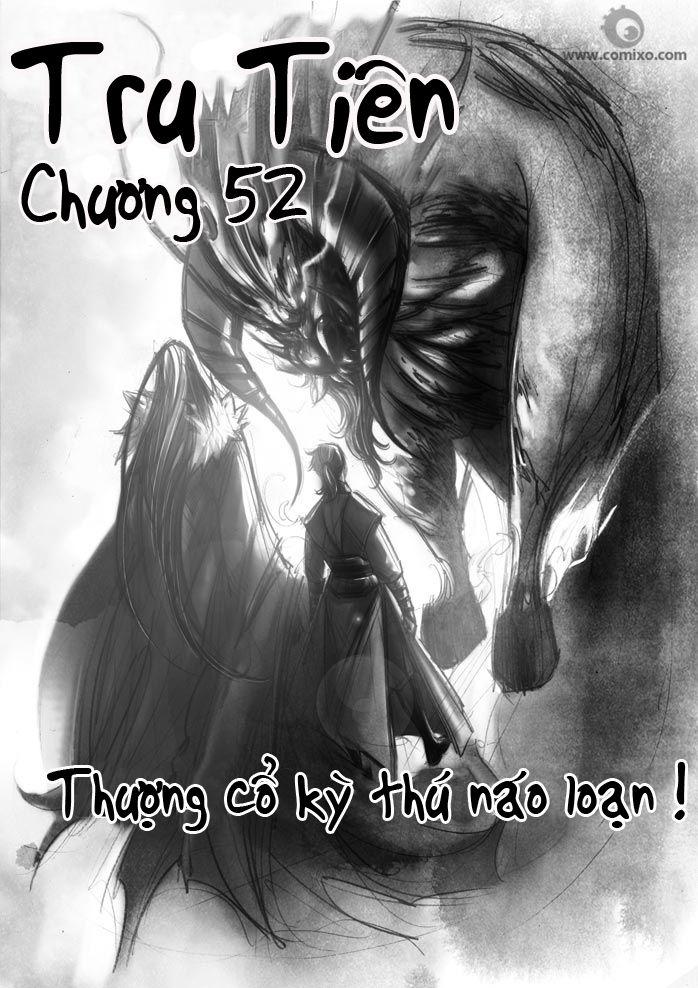 Tru Tiên – Celestial Destroyer Chapter 52 - Trang 2