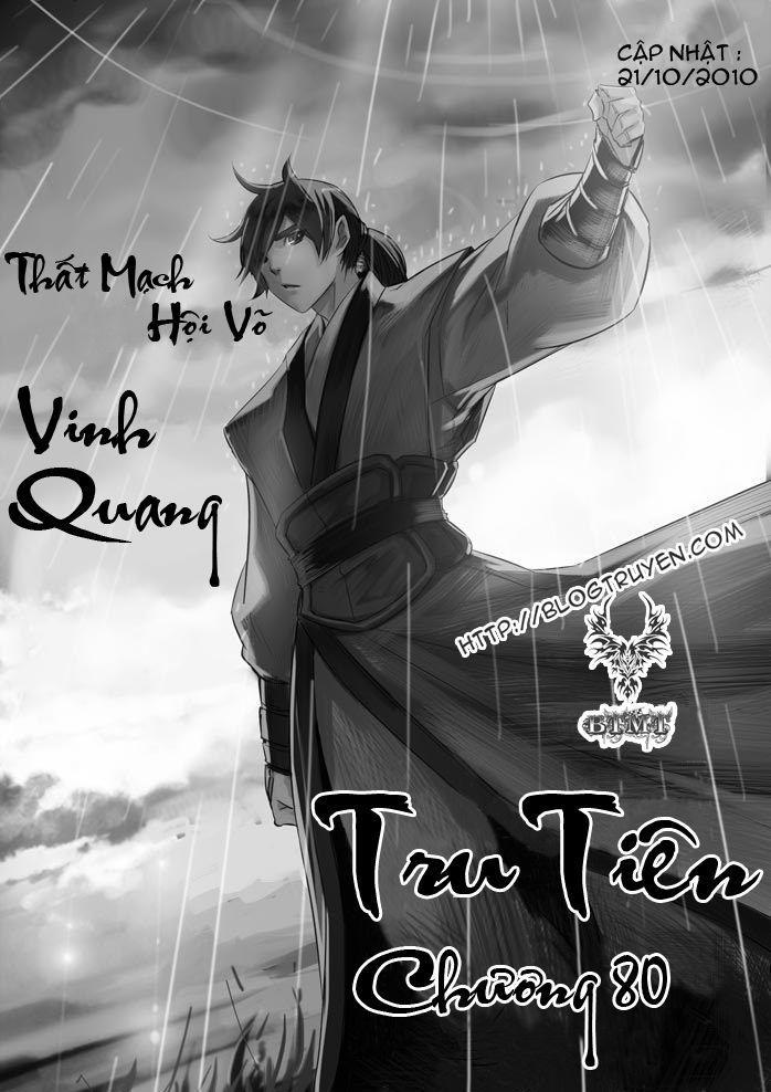 Tru Tiên – Celestial Destroyer Chapter 80 - Trang 2