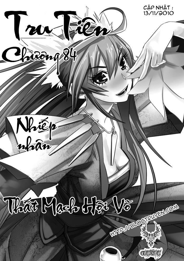 Tru Tiên – Celestial Destroyer Chapter 84 - Trang 2
