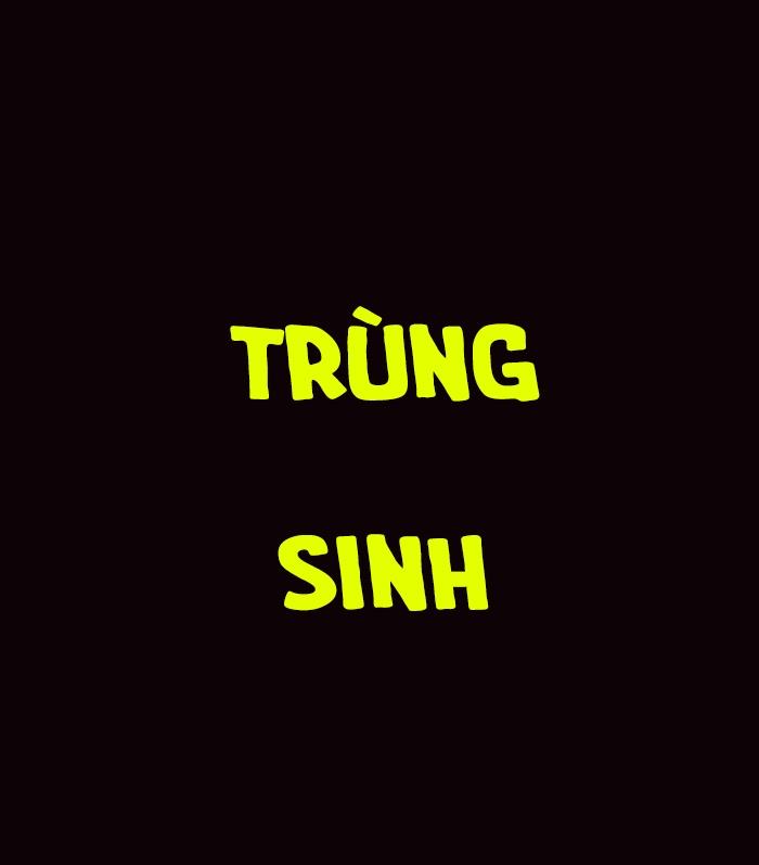 Trùng Sinh Đô Thị Thiên Tôn Chapter 0 - Trang 2