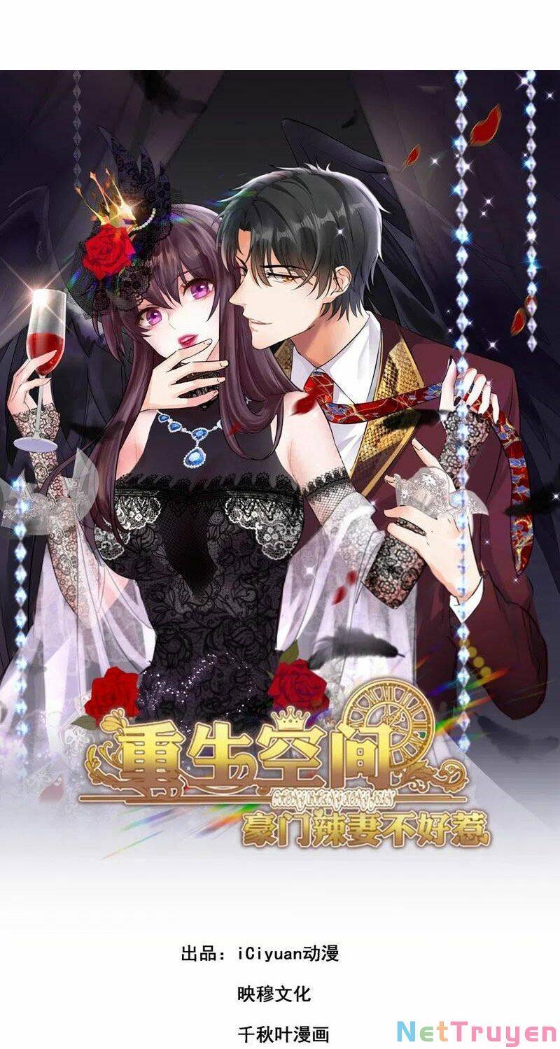 Trùng Sinh Không Gian: Cô Vợ Hào Môn Nóng Bỏng Không Dễ Chọc Chapter 160 - Trang 2