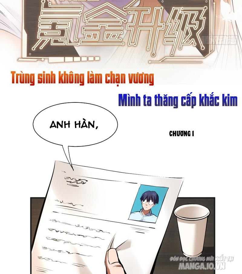 Trùng Sinh Không Làm Chạn Vương – Ta Một Mình Thăng Cấp Khắc Kim Chapter 1 - Trang 2