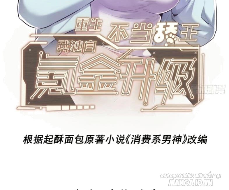 Trùng Sinh Không Làm Chạn Vương – Ta Một Mình Thăng Cấp Khắc Kim Chapter 59 - Trang 2