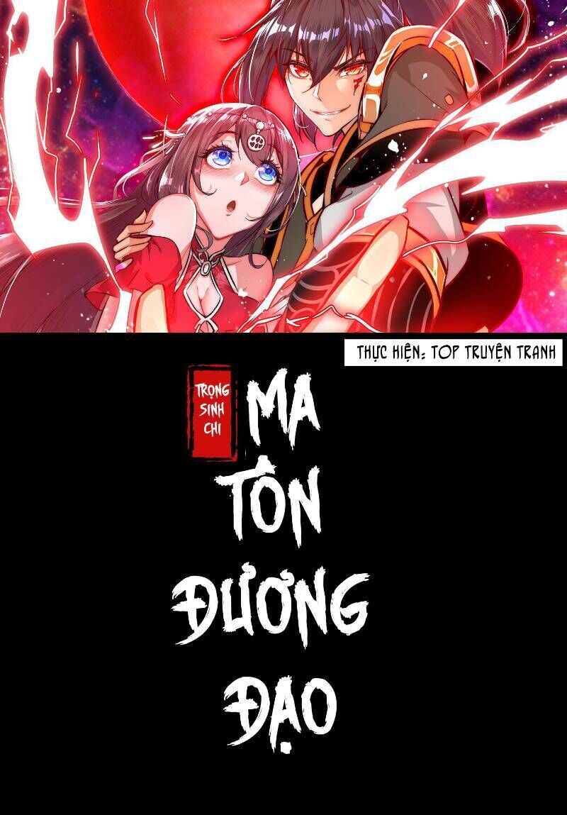 Trùng Sinh Ma Tôn Lộng Quyền Chapter 26 - Trang 2