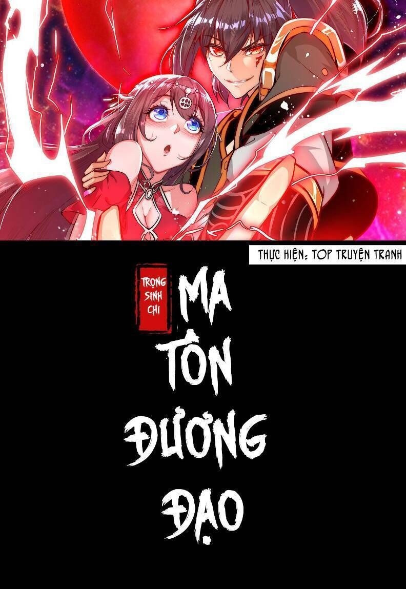 Trùng Sinh Ma Tôn Lộng Quyền Chapter 40 - Trang 2