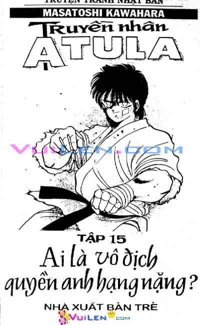 Truyền Nhân Atula – Shura No Mon I Chapter 15 - Trang 2
