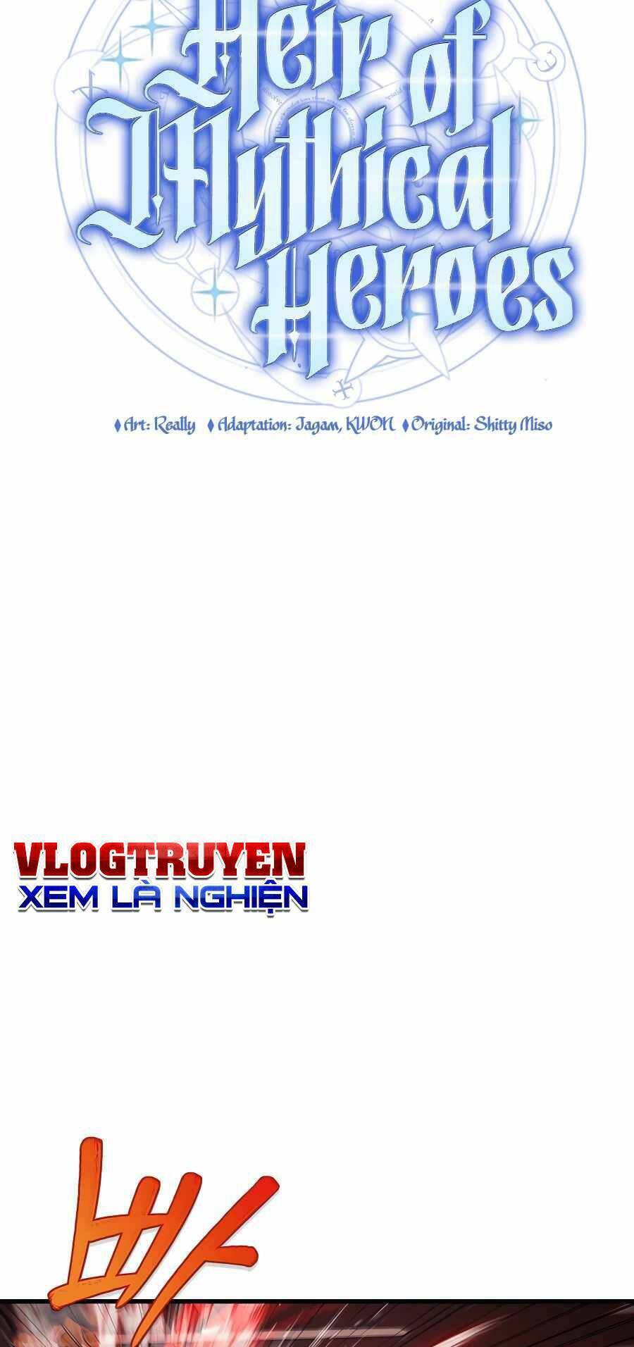 Truyền Nhân Của Thần Thoại Anh Hùng Chapter 22 - Trang 2