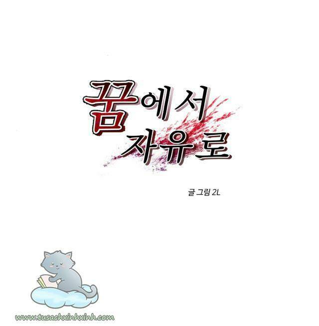 Tự Do Trong Mơ Chapter 16 - Trang 2