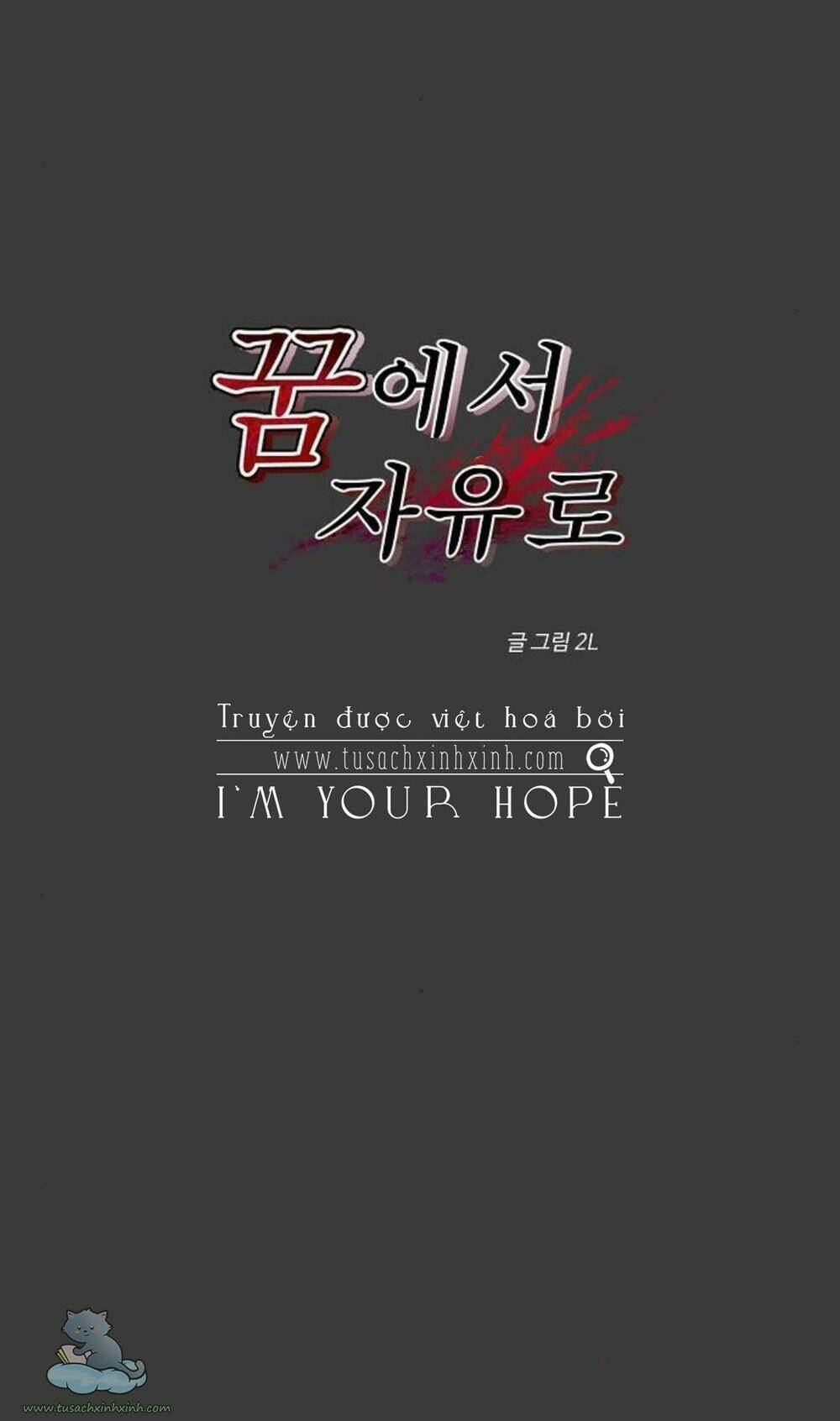 Tự Do Trong Mơ Chapter 28 - Trang 2