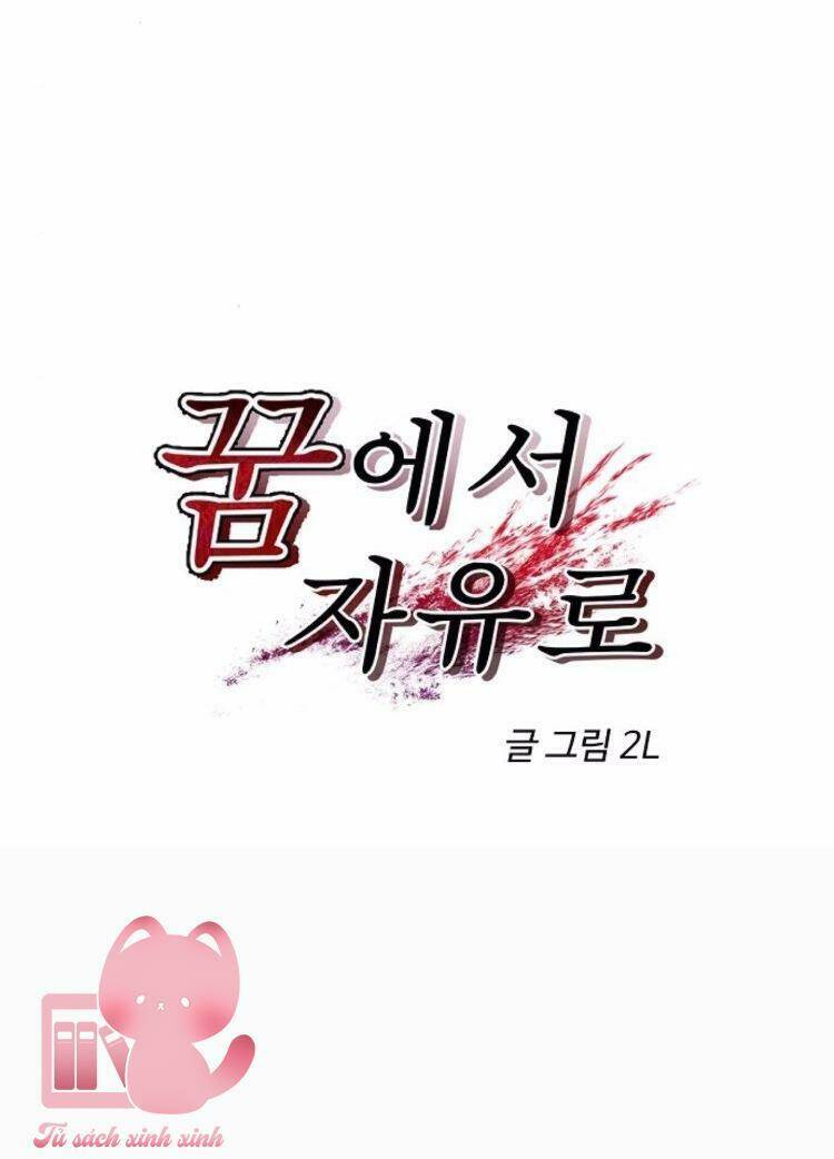 Tự Do Trong Mơ Chapter 40 - Trang 2