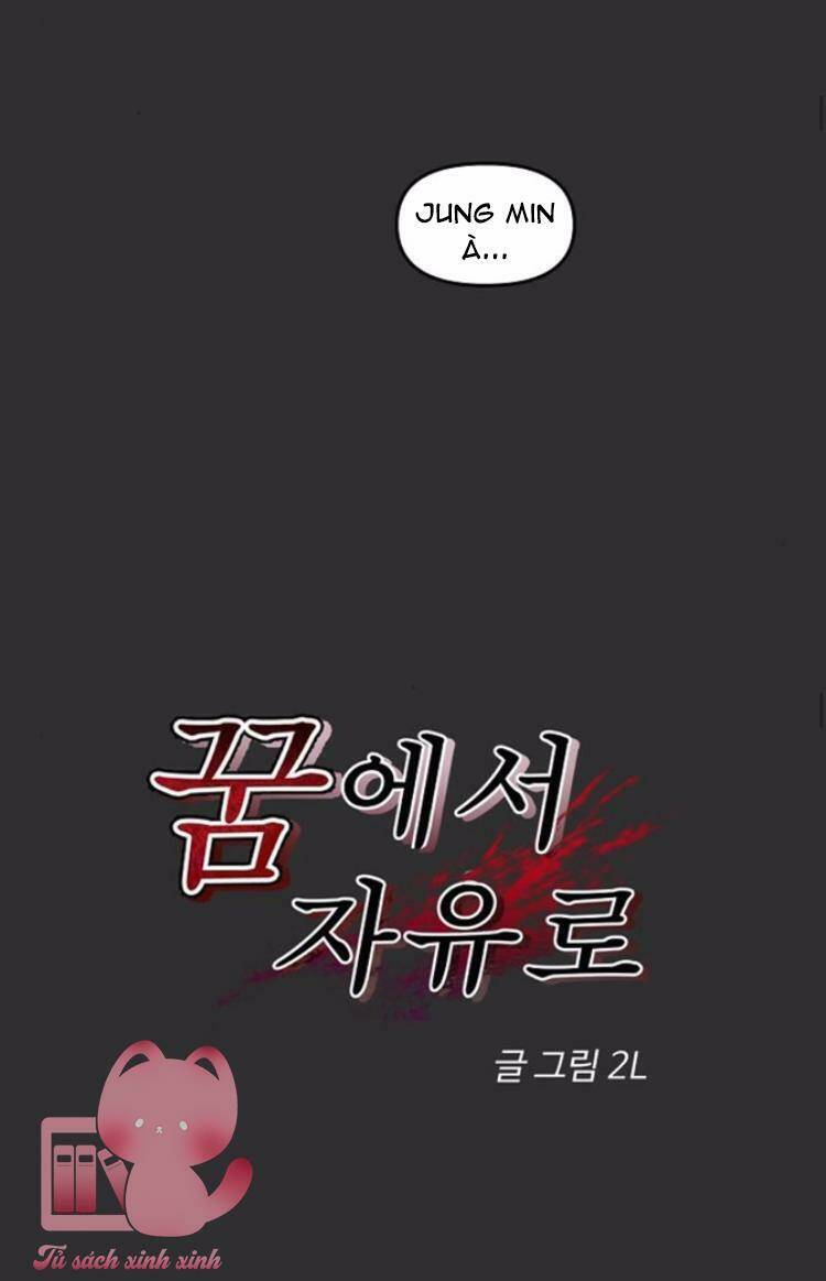 Tự Do Trong Mơ Chapter 44 - Trang 2